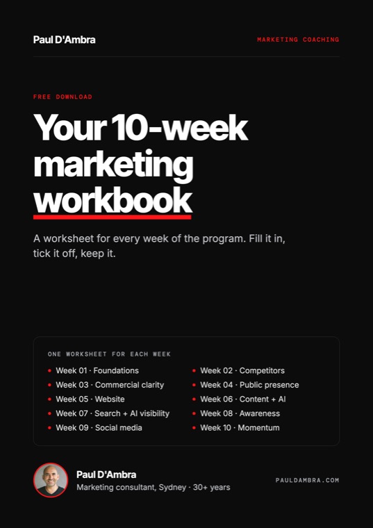 Cover of the free 10-week marketing workbook by Paul D'Ambra